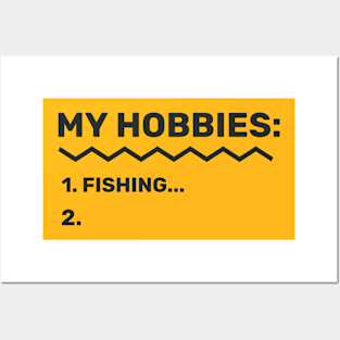 Fishing Is My Hobby Angler Fishing Posters and Art